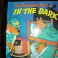 Cover Art for 9780394954431, The Berenstain Bears in the Dark by Stan Berenstain