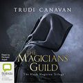 Cover Art for 9781486200368, The Magicians' Guild by Trudi Canavan