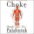 Cover Art for B00NPB791Y, Choke by Chuck Palahniuk
