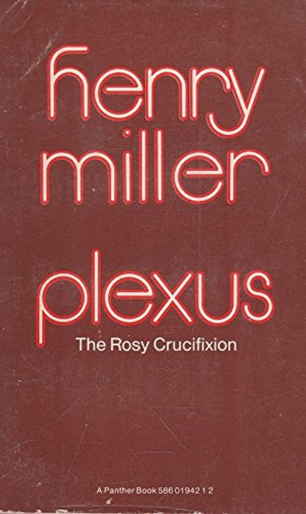 Cover Art for 9780586019429, Plexus by Henry Miller