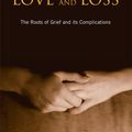 Cover Art for 9781134168170, Love and Loss by Colin Murray Parkes