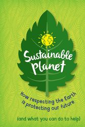 Cover Art for 9781445177571, Sustainable Planet by Anna Claybourne