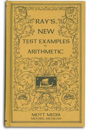 Cover Art for 9780880620574, Ray's New Test Examples in Arithmetic by B. O. M. De Beck