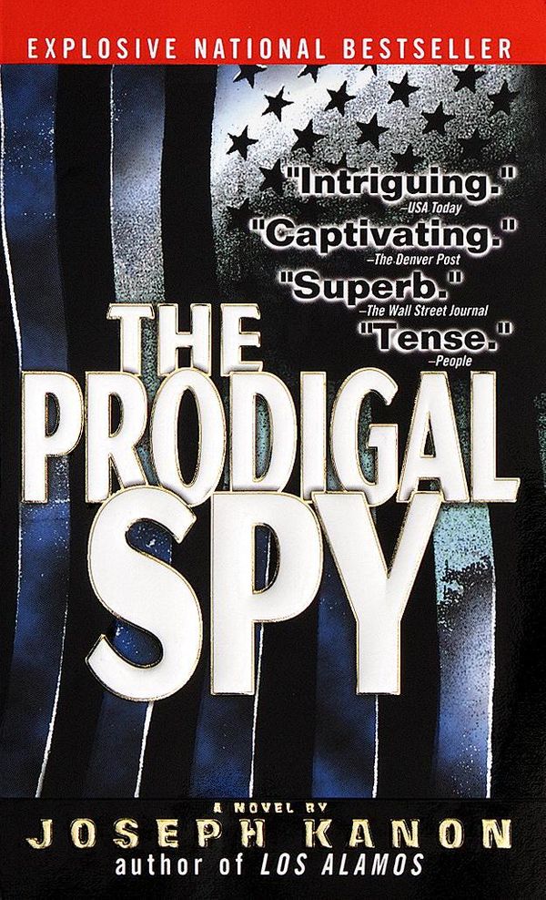 Cover Art for 9780307765406, The Prodigal Spy by Joseph Kanon
