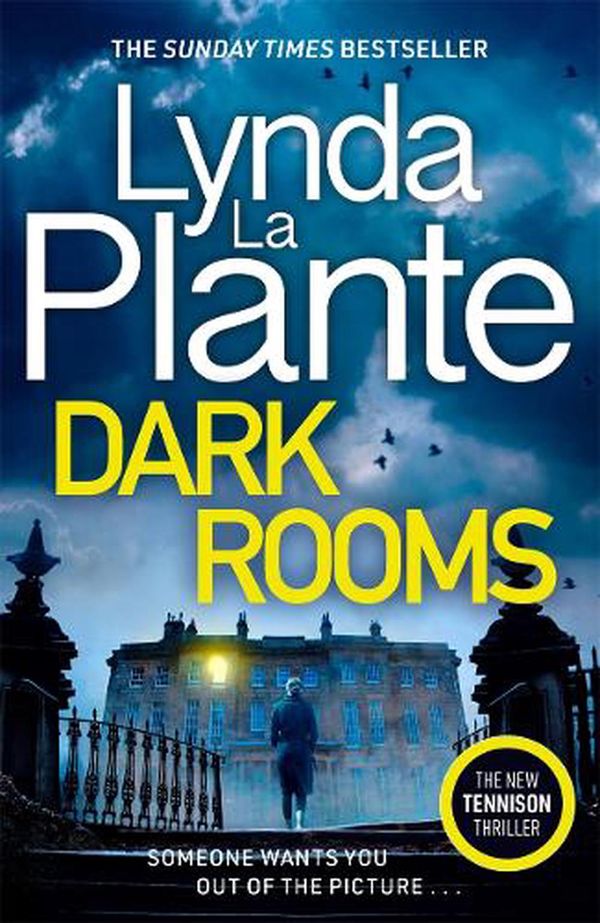 Cover Art for 9781804180365, Dark Rooms by Lynda La Plante