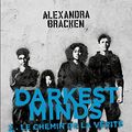 Cover Art for B07F1WJCYQ, Darkest Minds - tome 2 Never Fade (Fiction) (French Edition) by Alexandra Bracken