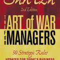 Cover Art for 9781605500300, Sun Tzu: The Art of War for Managers: 50 Strategic Rules Updated for Today’s Business by Gerald A. Michaelson, Steven W. Michaelson
