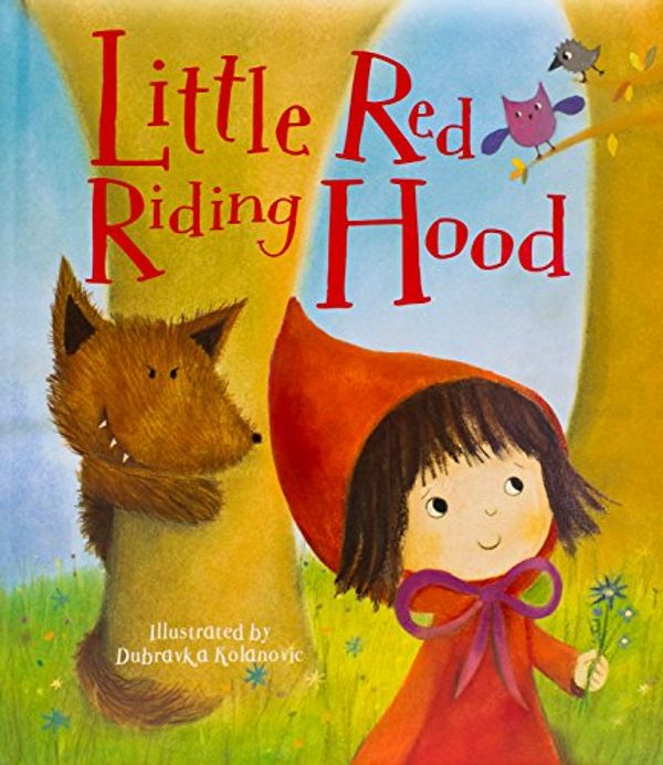 Cover Art for 9781445477954, Little Red Riding Hood by Parragon Books