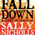 Cover Art for 9781407132778, All Fall Down by Sally Nicholls
