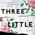 Cover Art for 9780525537885, Three Little Truths by Eithne Shortall
