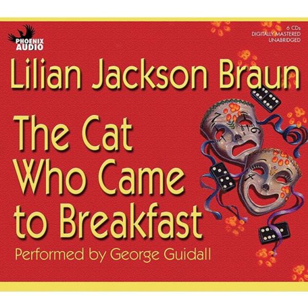 Cover Art for 9781597770842, THE CAT WHO CAME TO BREAKFAST (T by Lilian Jackson Braun