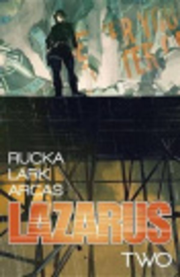 Cover Art for 9781632151742, Lazarus Vol. 2 by Greg Rucka