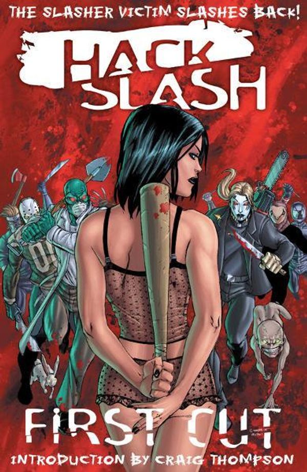 Cover Art for 9781617991035, Hack/Slash Vol 1: First Cut by Tim Seeley
