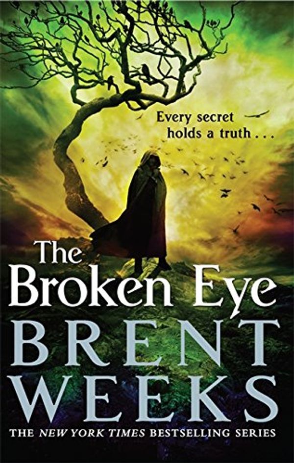 Cover Art for 9781841499109, The Broken Eye by Brent Weeks