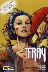 Cover Art for 9788889206454, Fray by Joss, Whedon Moline, Karl Owens, Andy