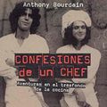 Cover Art for 9788478713738, Confesiones de un chef/ Kitchen Confidential (Spanish Edition) by Anthony Bourdain