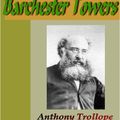 Cover Art for 9781595473783, Barchester Towers by Anthony Trollope