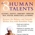 Cover Art for 9780060954659, The Eight Human Talents by Gurmukh