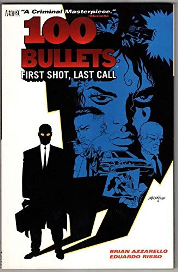 Cover Art for 0001563896451, 100 Bullets Vol. 1: First Shot, Last Call by Brian Azzarello