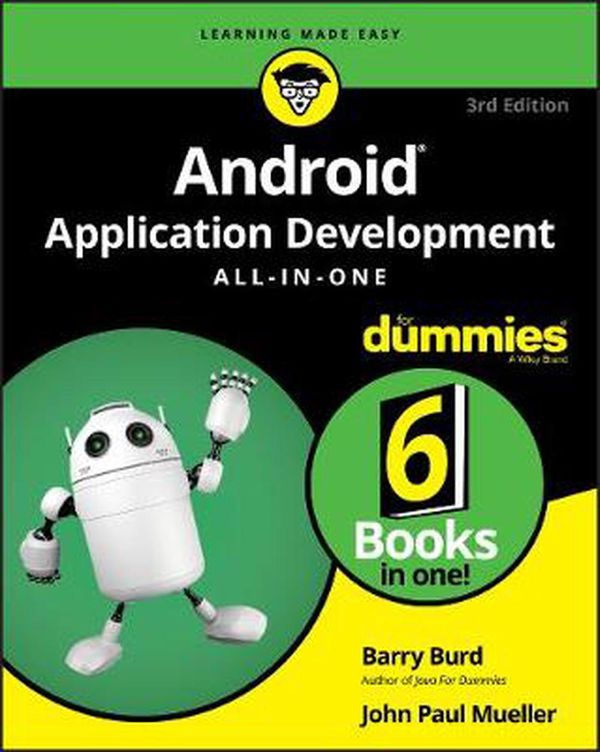 Cover Art for 9781119660453, Android Programming For Dummies All-In-One by Barry Burd, John Paul Mueller