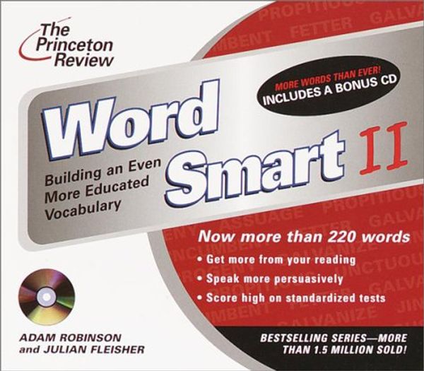 Cover Art for 9780609811085, The Princeton Review Word Smart II CD: Building an Even More Educated Vocabulary (The Princeton Review on Audio) by Julian Fleisher