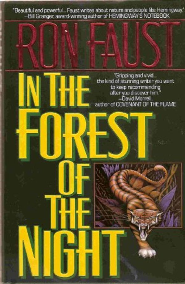 Cover Art for 9780312851651, In the Forest of the Night by Ron Faust
