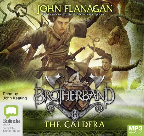 Cover Art for 9781489412836, The Caldera: 7 (Brotherband) by John Flanagan