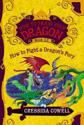 Cover Art for 9780316365154, How to Train Your Dragon (How to Train Your Dragon (Heroic Misadventures of Hiccup Horrendous Haddock III)) by Cressida Cowell