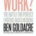 Cover Art for B00RKUUS6E, Do Statins Work?: The Battle for Perfect Evidence-Based Medicine by Ben Goldacre