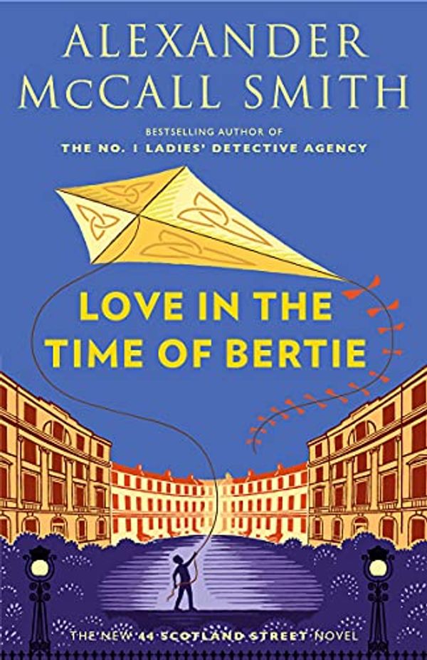 Cover Art for B09GF6QF4S, Love In The Time Of Bertie by McCall Smith, Alexander