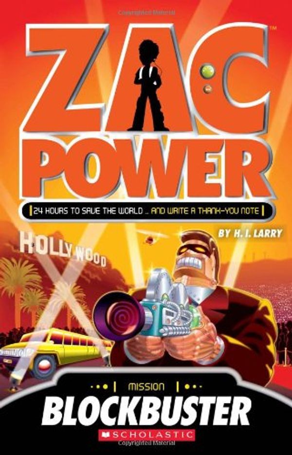 Cover Art for 9781443113229, Zac Power: Blockbuster by H. I. Larry