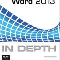 Cover Art for 9780133383003, Word 2013 In Depth by Faithe Wempen