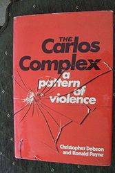 Cover Art for 9780340213612, Carlos Complex by Christopher Dobson, Ronald Payne