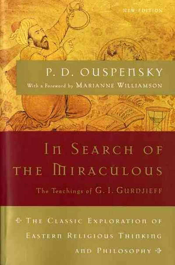 Cover Art for 9780156007467, In Search of the Miraculous by P. D. Ouspensky