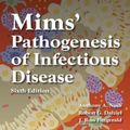 Cover Art for 2370006415411, Mims' Pathogenesis of Infectious Disease by Anthony A. Nash