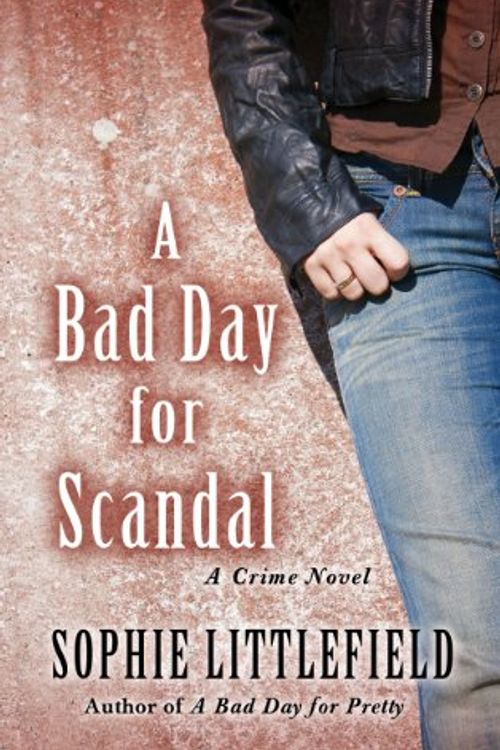 Cover Art for 9781410441201, A Bad Day for Scandal by Littlefield, Sophie