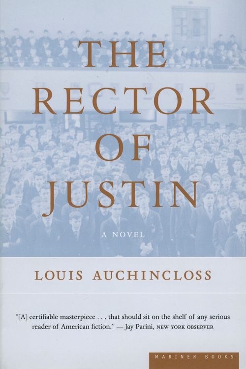 Cover Art for 9780618224890, The Rector of Justin by Louis Auchincloss