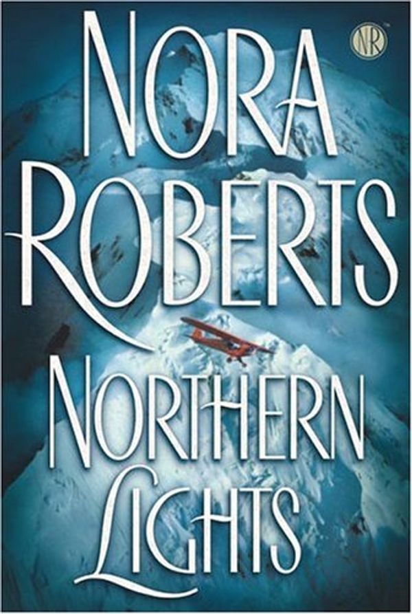 Cover Art for 9780749935856, Northern Lights by Nora Roberts