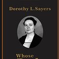 Cover Art for 9798516793547, "Whose Body?: (illustrated edition) " by Dorothy L. Sayers