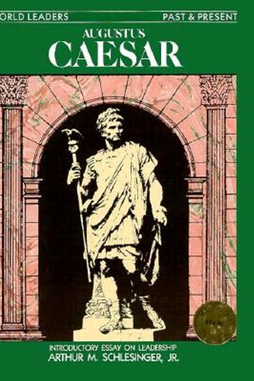 Cover Art for 9781555468040, Augustus Caesar (World Leaders Past & Present) by Walworth, Nancy Zinsser