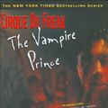 Cover Art for 9780316607094, The Vampire Prince by Darren Shan