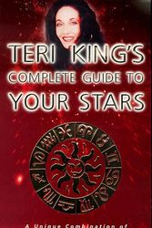 Cover Art for 9781852306380, Teri King's Complete Guide to Your Stars by Teri King
