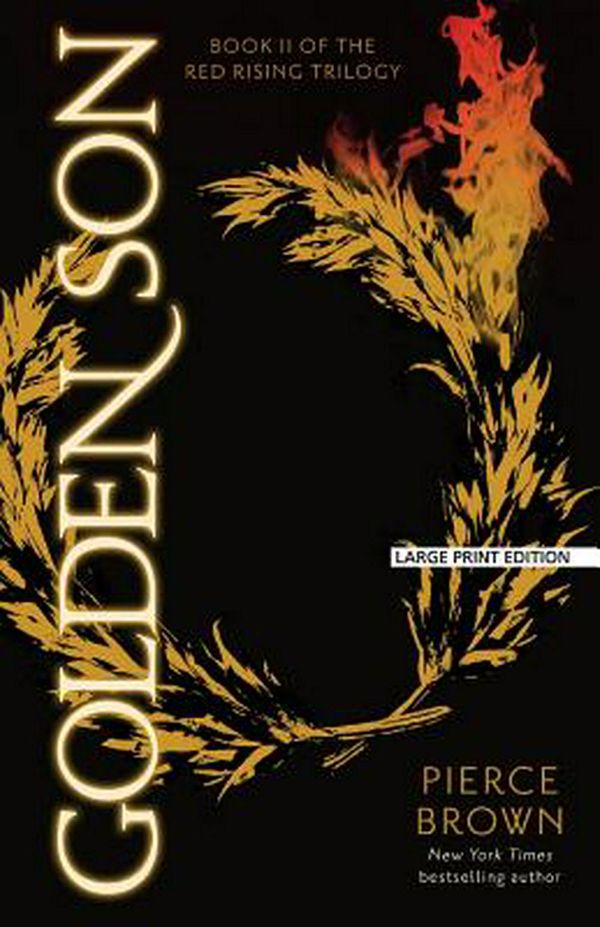 Cover Art for 9781594139192, Golden Son (The Red Rising Trilogy) by Pierce Brown