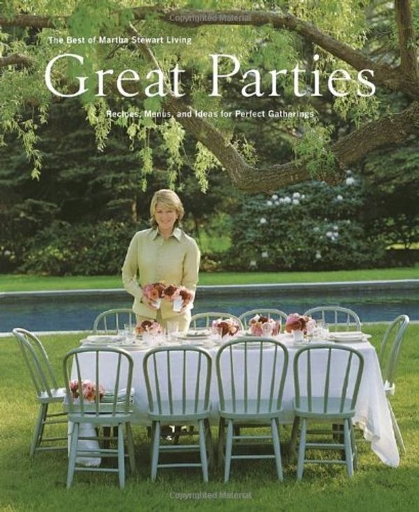 Cover Art for 0090129800995, Great Parties: The Best of Martha Stewart Living by Martha Stewart Living Magazine