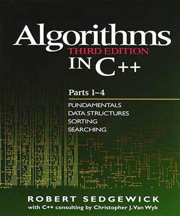 Cover Art for 9780768684766, Algorithms in C++, Parts 1-4: Fundamentals, Data Structure, Sorting, Searching, Third Edition by Robert Sedgewick