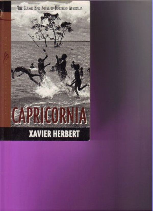 Cover Art for 9780207189739, Capricornia by Xavier Herbert