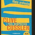 Cover Art for 9788497933162, Hielo ardiente by CLIVE CUSSLER - PAUL KEMPRECOS