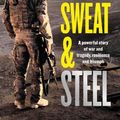 Cover Art for 9780733340796, Blood, Sweat and Steel by Curtis McGrath
