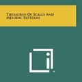 Cover Art for 9781258453589, Thesaurus of Scales and Melodic Patterns by Nicolas Slonimsky