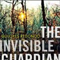 Cover Art for 9780007525324, The Invisible Guardian (Baztan Trilogy 1) by Dolores Redondo